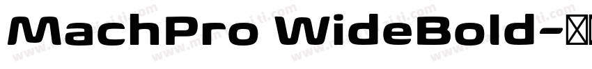 MachPro WideBold字体转换
